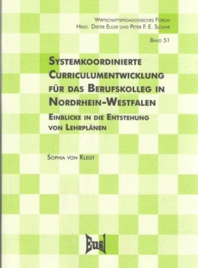 Systemkoordinierte Curriculumentwicklung für das Berufskolleg in Nordrhein-Westfalen