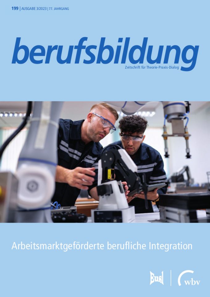 Zeitschrift "berufsbildung", Heft 199, Arbeitsmarktgeförderte berufliche Integration