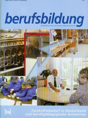 Zeitschrift 'berufsbildung', Heft 118: Fachkräftebedarf in Deutschland und berufspädagogische Antworten