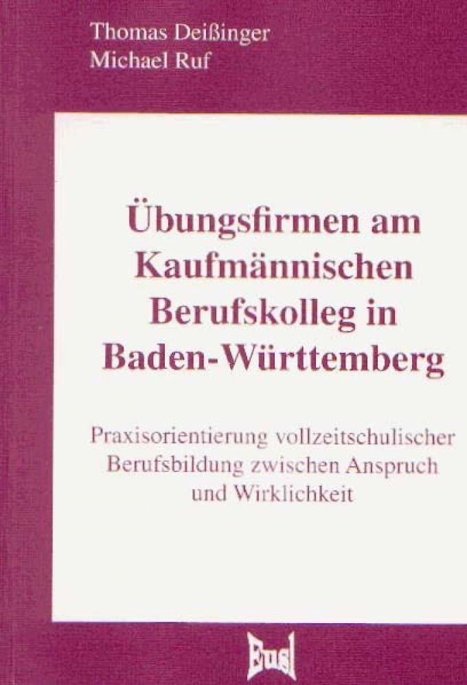 Übungsfirmen am Kaufmännischen Berufskolleg in Baden-Württemberg