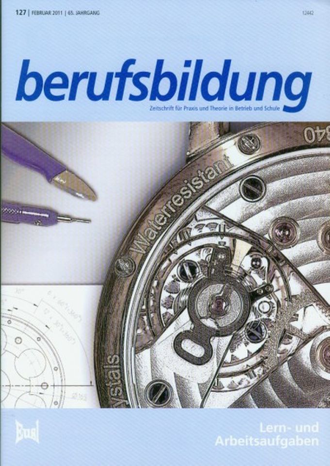 Zeitschrift 'berufsbildung', Heft 127: Lern- und Arbeitsaufgaben