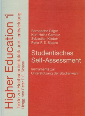 Studentisches Self-Assessment. Instrumente zur Unterstützung der Studienwahl