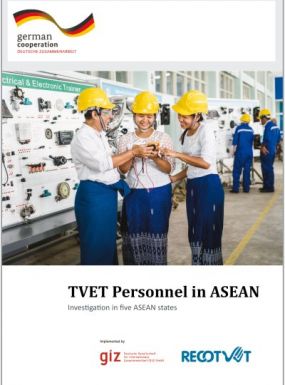 TVET Personnel in ASEAN - Investigation in five ASEAN states