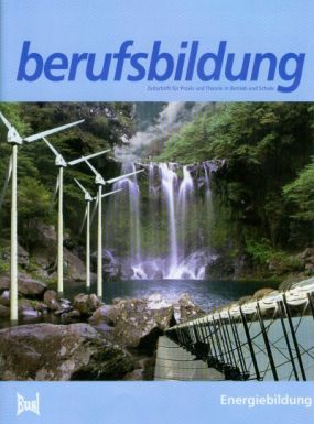 Zeitschrift 'berufsbildung', Heft 122: Energiebildung
